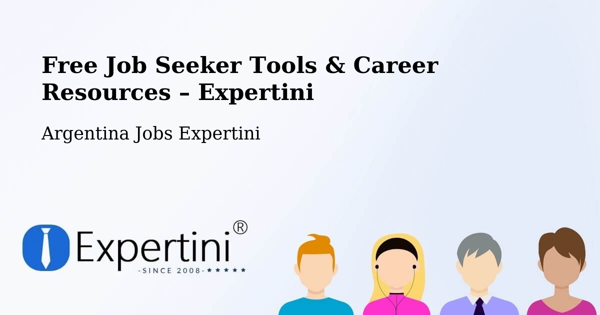 Free Job Seeker Tools & Career Resources – Coronda - Coronda, Argentina Jobs Expertini
