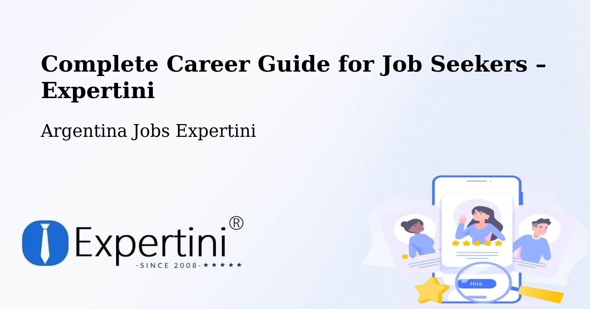 Career Guide for Job Seekers – Coronda - Coronda, Argentina Jobs Expertini