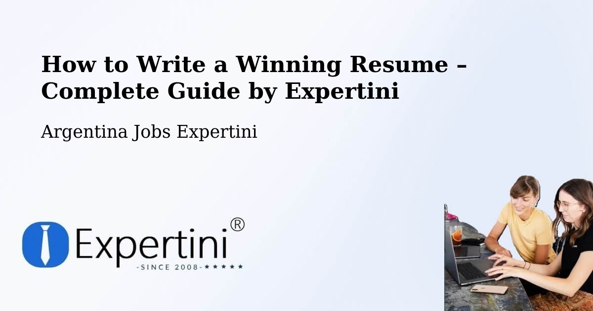 Resume Writing Guide for Job Seekers – Coronda - Coronda, Argentina Jobs Expertini
