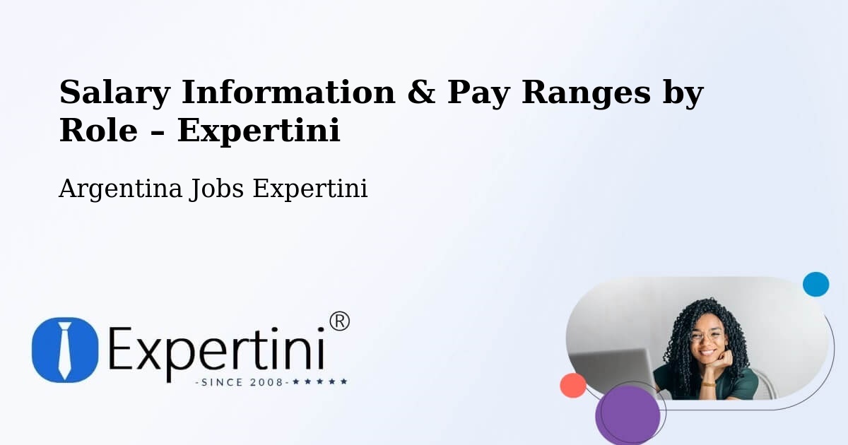 Salary Information & Pay Ranges – Coronda - Coronda, Argentina Jobs Expertini